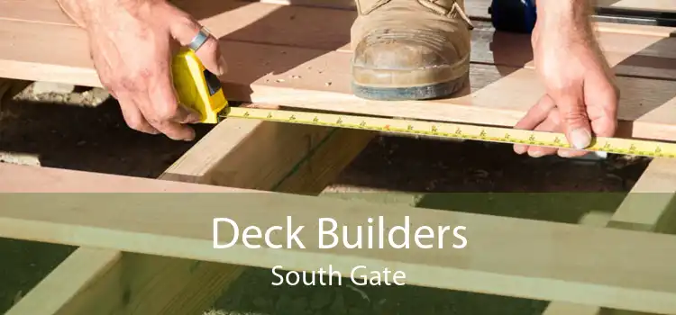 Deck Builders South Gate